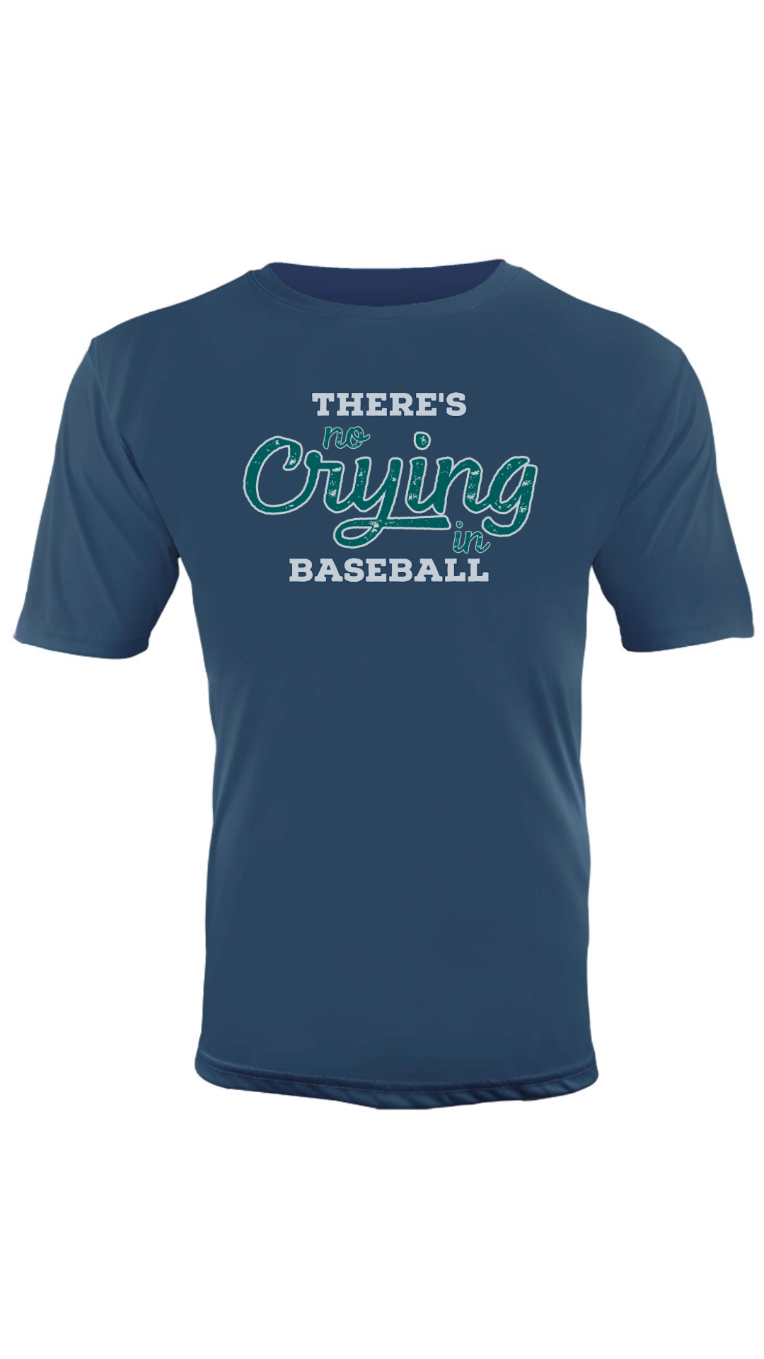 Seattle Baseball "There's No Crying in Baseball" Shirt