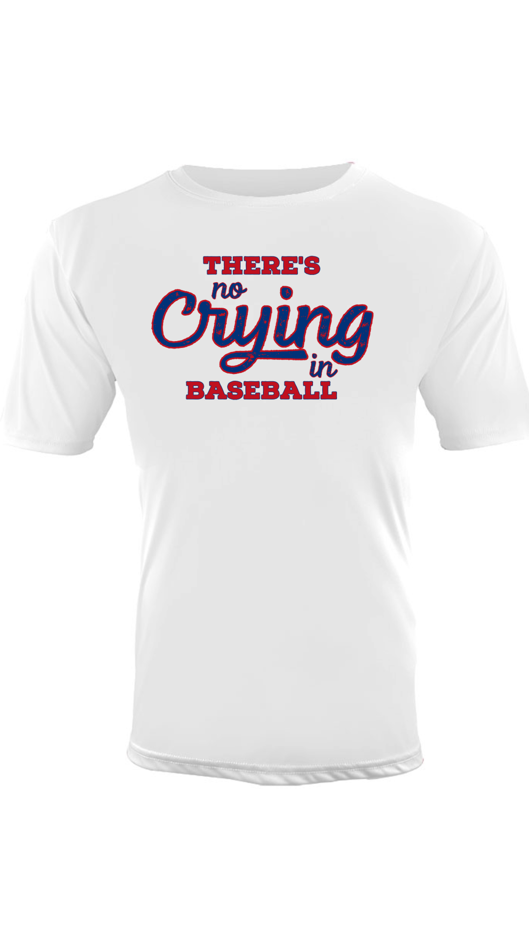 Texas Baseball "There's No Crying in Baseball" Shirt
